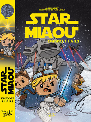 cover image of Star Miaou Épisodes 5.1 à 5.3